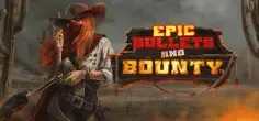 Ronycasino_EpicBulletsAndBounty